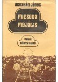 Ábrahám János - Micsoda majális