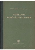 Horváth Lajos,Molnár János - Általános rádióvételtechnika