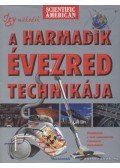Wright, Michael,Patel, Mukul - Így működik a harmadik évezred technikája