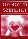 Cirincione, Diane V.,Jampolsky, Gerard G. - Gyógyító szeretet