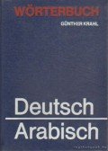 Krahl, Günther - Wörtebuch Deutsch-Arabisch