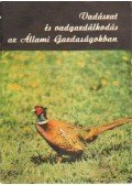 Erdős László - Vadászat és vadgazdálkodás az Állami Gazdaságokban