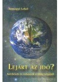 Somogyi Lehel - Lejárt az idő?