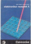 Ferenczi Ödön,Király Andor - Elektronikai receptek II.