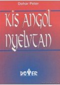 Dohár Péter - Kis angol nyelvtan