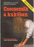 Szántó Gábor,Fekete Gy. Attila - Csecsemők a kukában