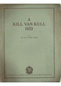 Dr. Techn. Feimer László - A Kill Van Kull híd