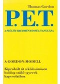  Dr. Thomas Gordon - P.E.T. - A szülői eredményesség tanulása
