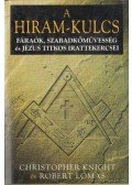 Lomas, Robert,Knight, Christopher - A Hiram-kulcs