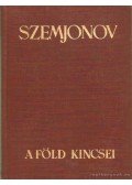 Szemjonov, Juri - A Föld kincsei