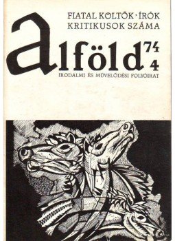 Kovács Kálmán - Alföld 1974/4. Kovács Kálmán - Alföld 1974/4., Debrecen 1974 antikvár könyv
