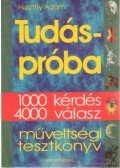 Huszthy Ádám - Tudáspróba