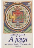 Mircea Eliade - A jóga