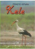 Fekete István - Kele