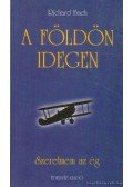 Bach, Richard - A Földön idegen