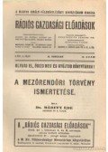 Márffy Ede - A mezőrendőri törvény ismertetése