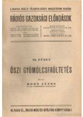 Horn János - Őszi gyümölcsfaültetés