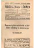 Kelemen Imre Dr. - Magyarország babtermelésének és értékesítésének jelentősége és megszervezése