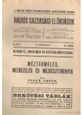 Valló Árpád - Méztermelés, mézkezelés és mézkészítmények