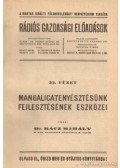 Rácz Mihály - Mangalicatenyésztésünk fejlesztésének eszközei