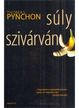 Thomas Pynchon - Súlyszivárvány Thomas Pynchon - Súlyszivárvány, Budapest 2009 antikvár könyv