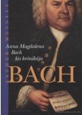 Meynell, Esther - Anna Magdalena Bach kis krónikája