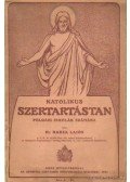 Harza Lajos dr. - Katolikus szertartástan