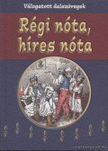 Dömös Margit,Fenyvesi Mária - Régi nóta, híres nóta