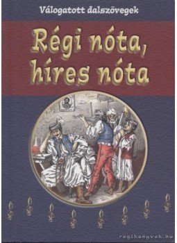 Dömös Margit, Fenyvesi Mária - Régi nóta, híres nóta Dömös Margit, Fenyvesi Mária - Régi nóta, híres nóta, Budapest 0 antikvár könyv