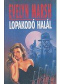 Evelyn Marsh - Lopakodó halál