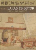 Kiss Éva - Lakás és bútor 1920-1948 között