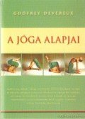 Devereux, Godfrey - A jóga alapjai