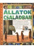 Anita Ganeri - Állatok családban