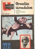 Surányi Éva szerk. - Oroszlántársadalom - Univerzum 77/2