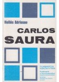 Hollós Adrienne - Carlos Saura
