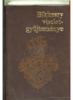 Haiman György - Bikkessy viselet-gyűjteménye 1816-1820 (mini) Haiman György - Bikkessy viselet-gyűjteménye 1816-1820 (mini), Budapest 1987 antikvár könyv