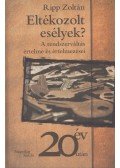 Ripp Zoltán - Eltékozolt esélyek?