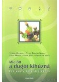Sztanev Bertalan-Fabók Mihály,T. Dr. Bereczki Ibolya-Frank Júlia,Garamvári Vencel - Mielőtt a dugót kihúzná