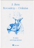  - A Seni Horoszkóp - Orákulum