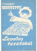 Frank Júlia - Finomat Mirelite  leveles tésztából
