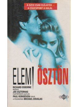 Osborne, Richard - Elemi ösztön Osborne, Richard - Elemi ösztön, Budapest 1992 antikvár könyv