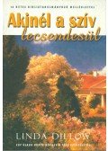 Dillow, Linda - Akinél a szív lecsendesül