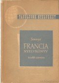 Somorjai Ferenc - Francia nyelvkönyv kezdők számára