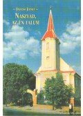 Dobosi József - Naszvad, az én falum