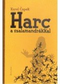 Karel Capek - Harc a szalamandrákkal