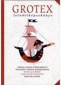 Darvas László - Grotex felnőttképeskönyv