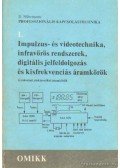 D. Nührmann - Impulzus- és videótechnika, infravörös rendszerek, digitális jelfeldolgozás és kisfrekvenciás áramkörök