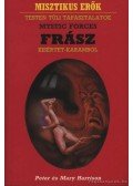 Harrison, Peter,Harrison, Mary - Frász