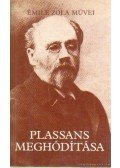 Émile Zola - Plassans meghódítása