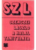 Szenczei László - A halál tanítványa